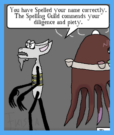 Gnoll in rainbow cummerbund, commending Nitid for spelling his own name correctly
