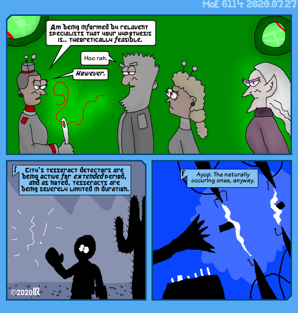MoE 6114 27/07/2020 :: Part Seven: Seats of Power \/\/ High Level Meetings