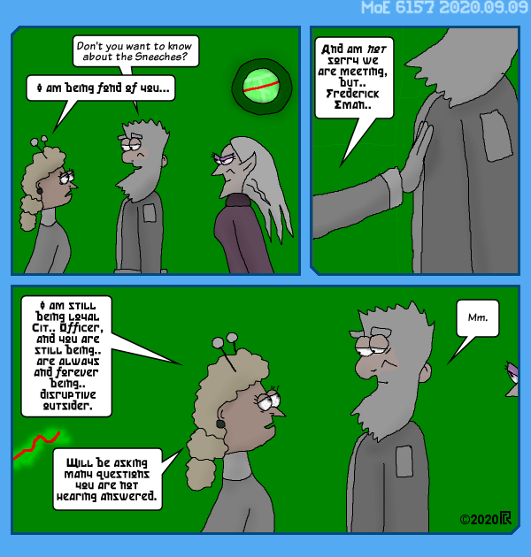 MoE 6157 09/09/2020 :: Part Seven: Seats of Power \/\/ High Level Meetings