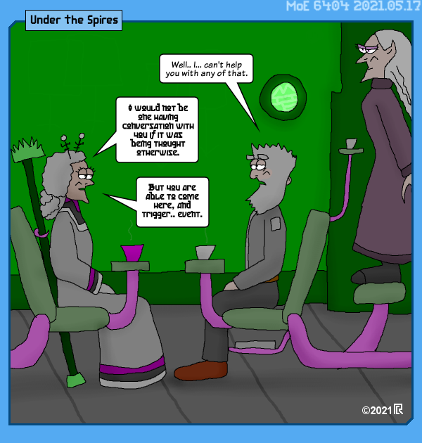 MoE 6404 17/05/2021 :: Part Seven: Seats of Power \/\/ Unexplored Territory