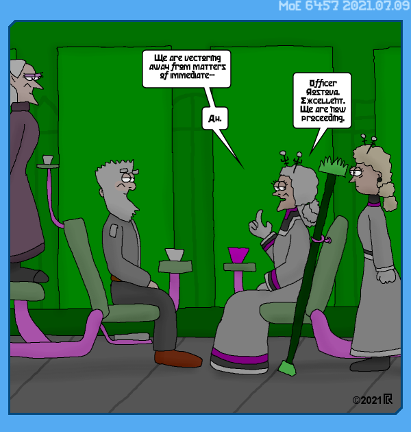 MoE 6457 09/07/2021 :: Part Seven: Seats of Power \/\/ New Clothes