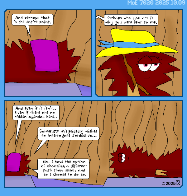 MoE 7020 09/10/2025 :: Part Eight: New Days \/\/ Laser-Like Focus